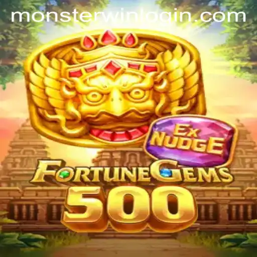 FortuneGems500: A Thrilling Adventure in the World of MonsterWin