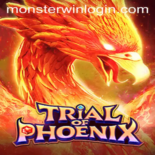 TrialofPhoenix: Embrace the Mystery and Challenge the Mythical World with Monsterwin